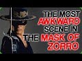 The Most Awkward Scene in the Mask of Zorro (Embarrassing my Friend)
