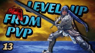 Elden Ring But I Can Only Level From PvP - Onward To Mohg, The Omen  (Part 13)