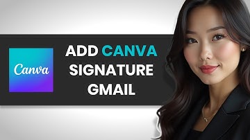 How To Add Canva Email Signature To Gmail (FULL GUIDE)