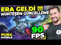 YENİ HARİTA ERA GELDİ !! MÜKEMMEL GÜNCELLEME 90 FPS / PUBG MOBILE