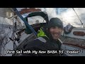 First Sail With My New GGR2026 Boat BOB PERRY S BABA 35 Exodus Waves Wind Decisions At Sea 