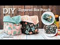 DIY Zippered Box Pouch | Easy way to make cosmetic organizer [sewingtimes]