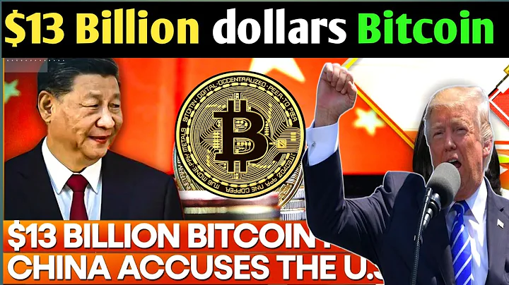 $13 Billion dollars  bit coin United state vs china crypto currency 