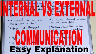 Internal vs External Communication|Difference between internal and external communication