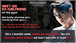 Jungkook FF Meet his ex she bod yshames U mocking that Ur bβ¦bs re no longer attractiv BTS FF Oneshot