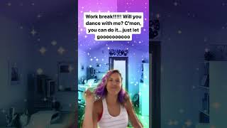 Dance with me! 1-Minute Office Dance Party (Kind Love)
