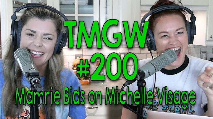 TMGW #200: Mamrie Bids on Michelle Visage