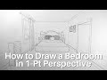 How to Draw a Bedroom in 1-Point Perspective