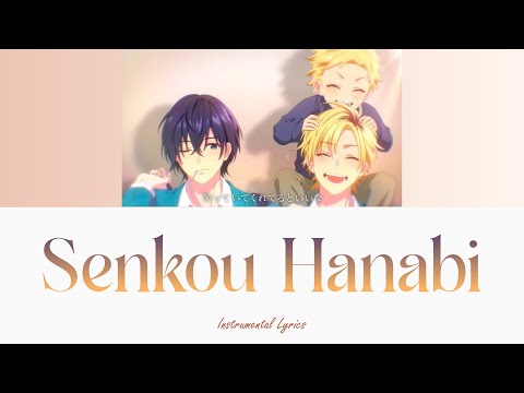 Senkou Hanabi feat. Chiaki Serizawa (Ryohei Kimura) -HoneyWorks [ Instrumental Lyrics ]