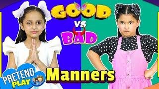 Good Manners Vs Bad Manners | Types of Kids | #Habits #Roleplay #Fun #Sketch | ToyStars