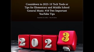 Countdown to 2023-10 Tech Tools or Tips for Elementary and Middle School General Music: #10