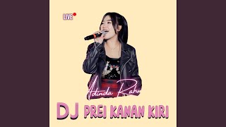 DJ Prei Kanan Kiri (Gamon Fun Fest)