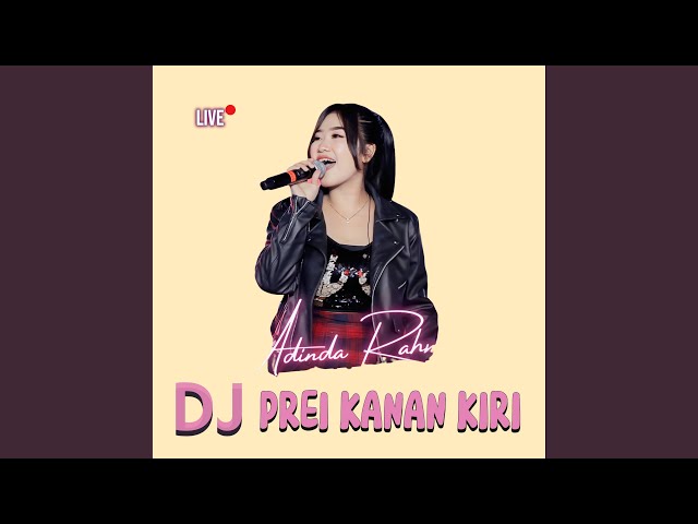 DJ Prei Kanan Kiri (Gamon Fun Fest) class=