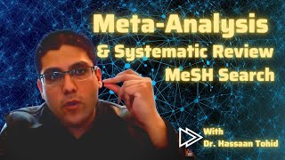 MeSH Search for Systematic Reviews and Meta-Analysis -Part 1