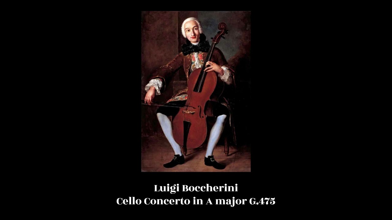 Luigi Boccherini - Cello Concerto in A major G.475 - YouTube