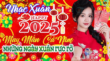 Những Ngày Xuân Rực Rỡ Remix 🧧 Nhạc Tết 2025 Remix | LK Nhạc Xuân Remix Hay Nhất - Nghe Là Thấy Xuân