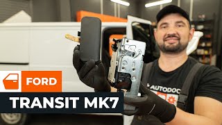 Kā nomainīt Kustības dinamikas regulēšana FORD TRANSIT MK-7 Box - tiešsaistes bezmaksas video