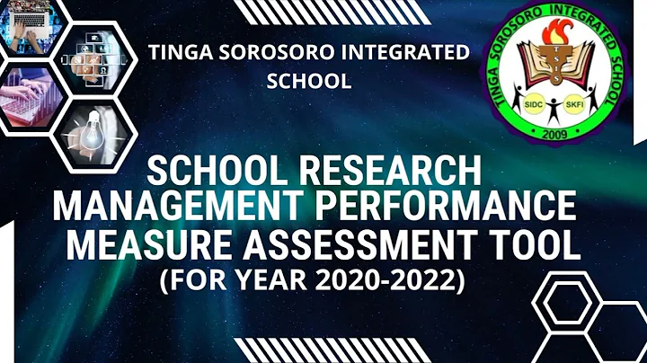 SCHOOL RESEARCH MANAGEMENT PERFORMANCE MEASURE ASS...