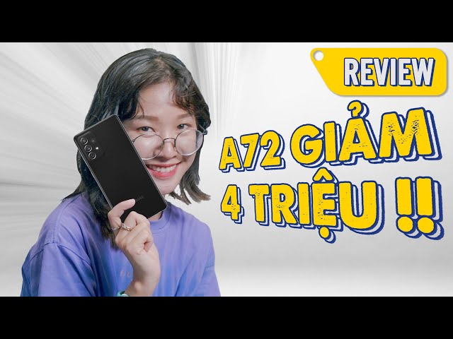 Galaxy A72 Giảm Giá Sâu, Pin Trâu, Màn hình quá ngon | Thế Giới Di Động