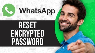 How to Reset Encrypted Password WhatsApp (2024)