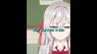 Best Anime Girl Of 2024 Edit