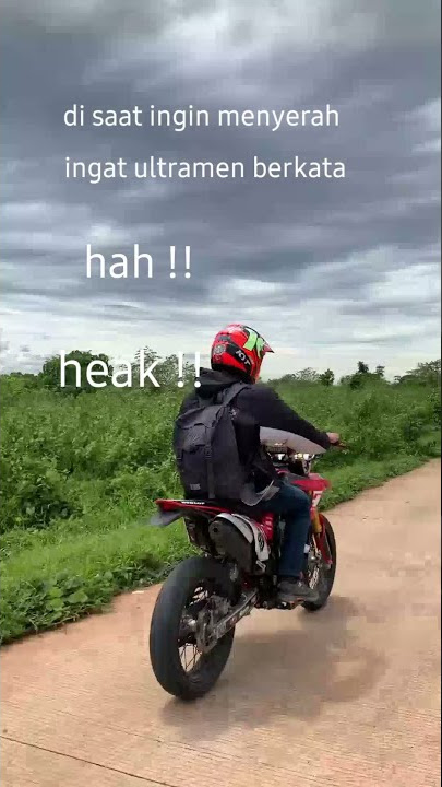 Ultramen pernah berkata | story wa | #shorts #supermoto
