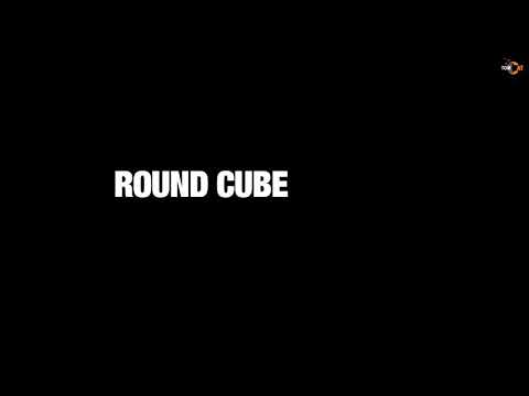 Where is the Round Cube