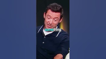 Hugh Jackman REVEALS How Wolverine