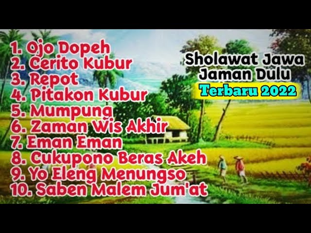 Penyemangat Pagi • Full Album Lagu Lagu Sholawat Jawa Jaman Dulu Pilihan • Terbaik Enak Di Dengar 🎵 class=