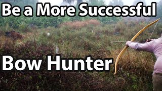 5 tips on How to be a better Bow hunter