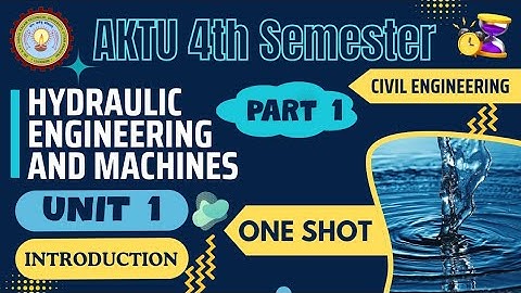 BCE 403 Unit 1 One Shot | Introduction to OCF | Hydraulic Engineering and Machines | 4th sem Part 1