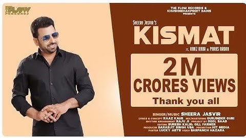 Kismat (Official Video) | Sheera Jasvir | F.t Raaz Kaur & Paras Arrora | New Punjabi Songs 2021 |