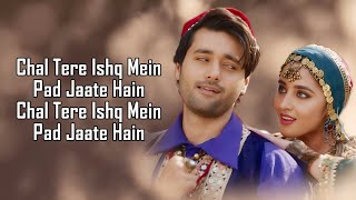 Chal Tere Ishq Mein (LYRICS) - Vishal Mishra | Gadar 2 l Utkarsh Sharma, Simratt | Sayeed Quadri