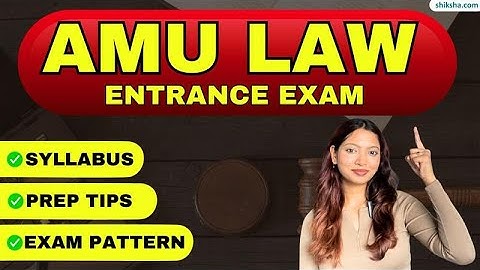 AMU BA LLB Entrance 2026 Syllabus & Exam Pattern Explained, Marking, Tips & Guide #amulawentrance