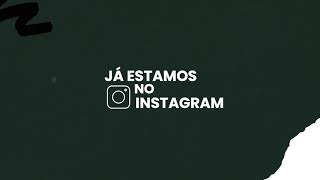 SIGA-NOS NO INSTAGRAM