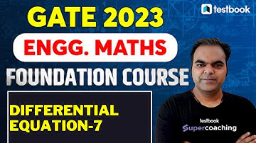 GATE Math Preparation 2023 | Differential Equation-6 | by Atul Sir #gate2022
