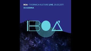 Video voorbeeld van "Boa - Svi tvoji poljupci (Live@Tvornica kulture 25.3.2017.)"