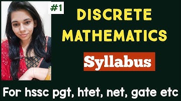 Discrete mathematics syllabus for HSSC PGT ,HTET, NET, GATE || NS CLASSES