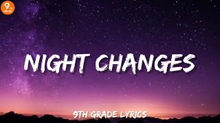 One Direction - Night Changes (Lyrics), Troye Sivan - Angel Baby (Lyrics)... mix