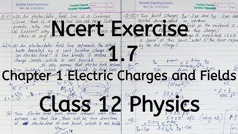 Ncert Exercise 1.7, Chapter 1, Electric Charges and Fields, Class 12 Physics