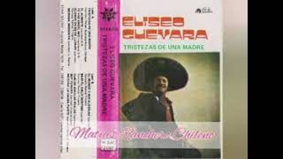 Eliseo Guevara - Hijo De Aguilas Reales
