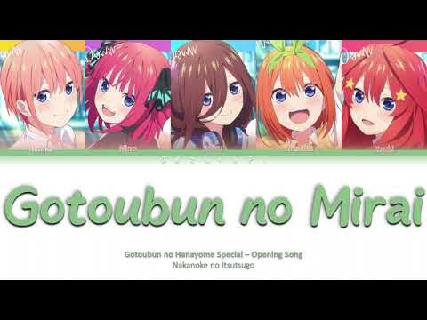 Stream 5 - Toubun No Hanayome Season 2 Opening FullGotoubun No