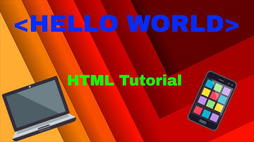 Hello World (HTML Tutorial)