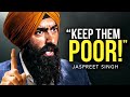 Jaspreet singh  the speech that broke the internet keep them poor