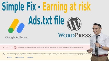 How to fix Earning at risk problem on AdSense | Ads.txt file
