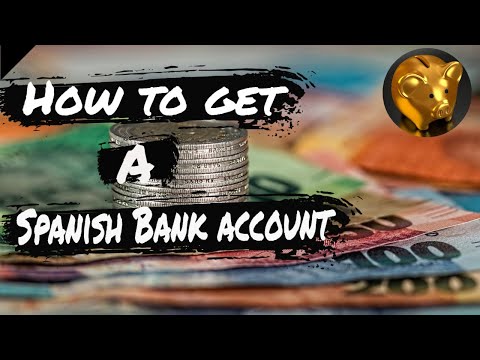 How to get a Spanish bank account