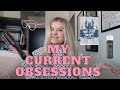 MY CURRENT OBSESSIONS | BOOKS, BEAUTY, HOME AND MORE!