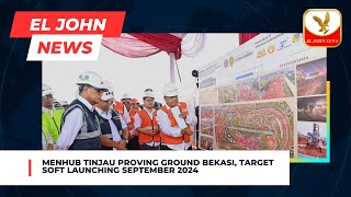 Menhub Tinjau Proving Ground Bekasi, Target Soft Launching September 2024 screenshot 3