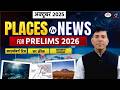 UPSC Prelims 2026 | Places in News Series | October 2025 | Geography | Drishti IAS