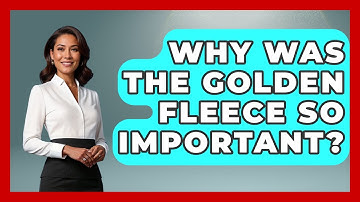 Why Was The Golden Fleece So Important? - Exploring Ancient Myths